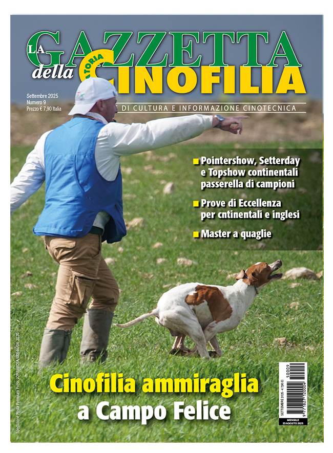 GAZZETTA DELLA CINOFILIA - Settembre 2025 - digitale
