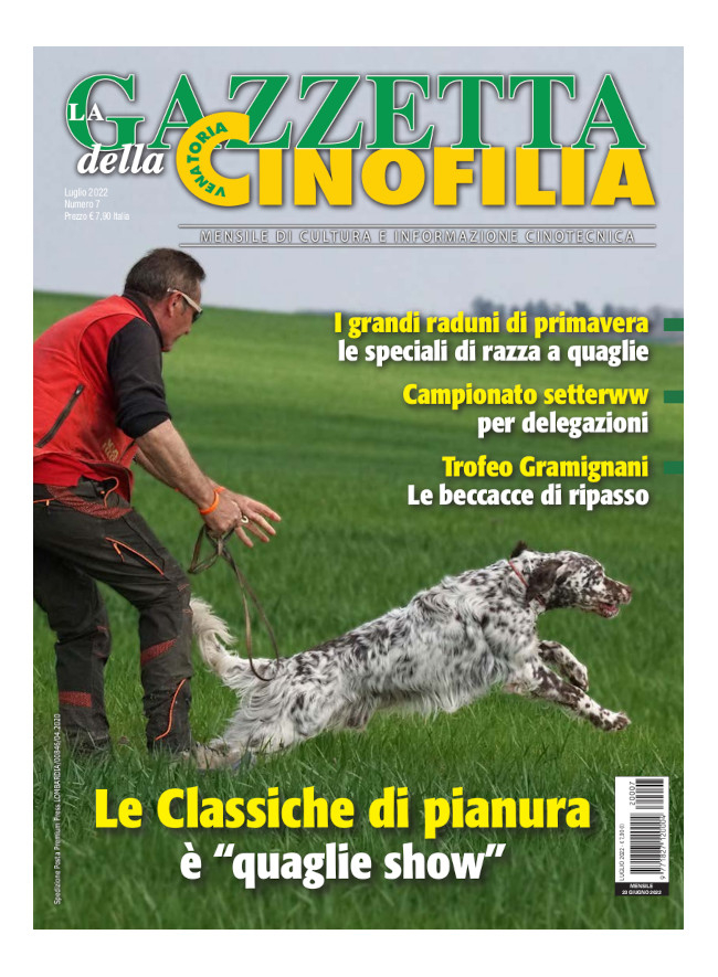 GAZZETTA DELLA CINOFILIA - Luglio 2022 - digitale