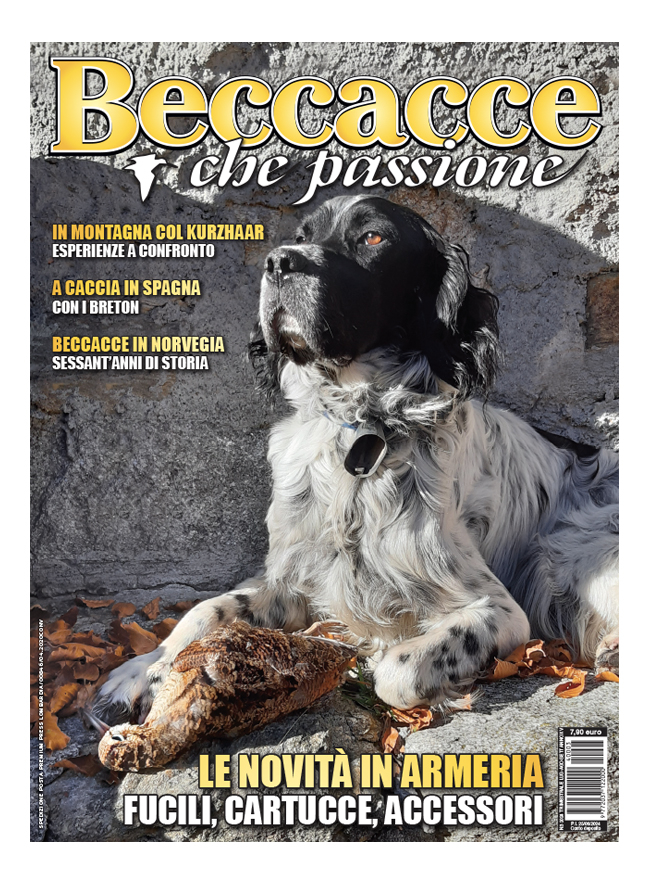 BECCACCE CHE PASSIONE - Luglio / Agosto / Settembre 2024 - cartaceo