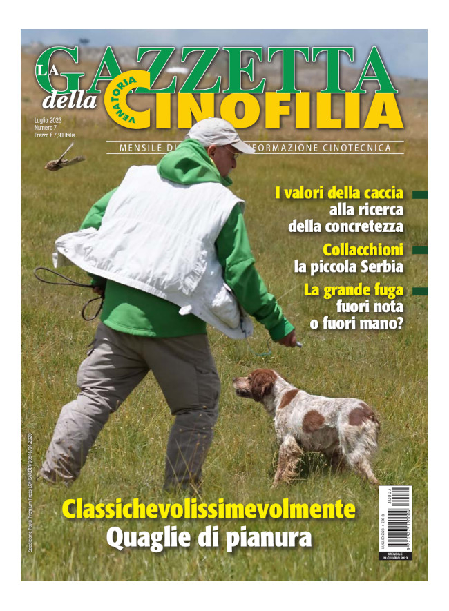 GAZZETTA DELLA CINOFILIA - Luglio 2023 - digitale