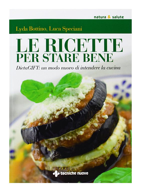 Le ricette per stare bene