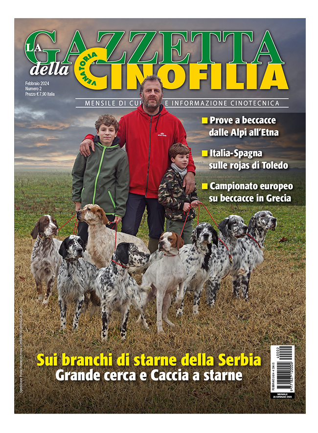 GAZZETTA DELLA CINOFILIA - Febbraio 2024 - cartaceo