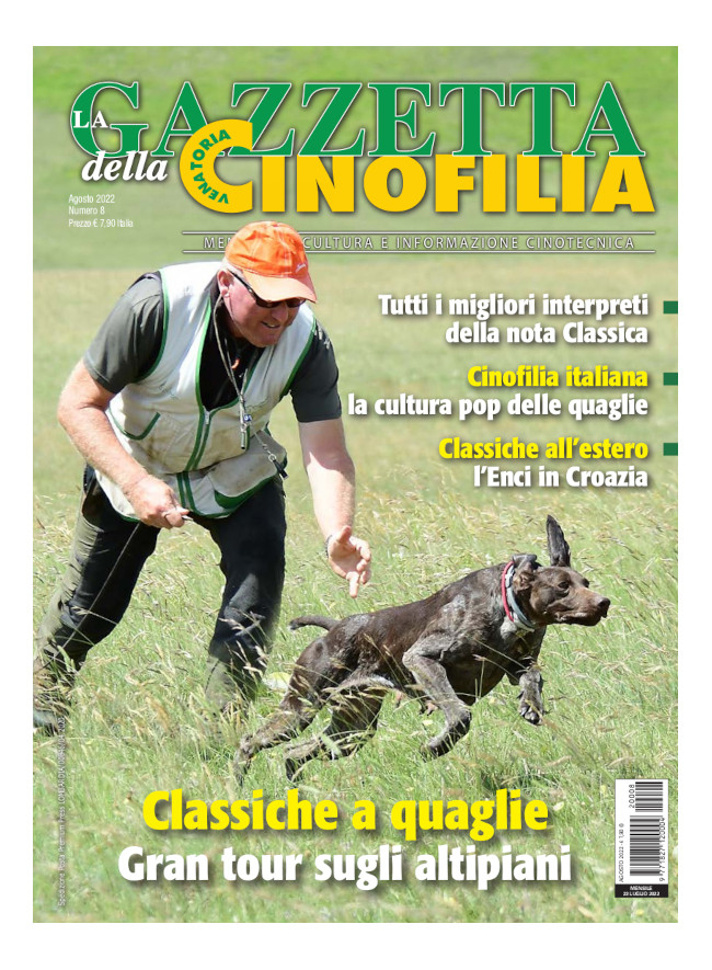 GAZZETTA DELLA CINOFILIA - Agosto 2022 - digitale