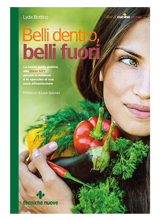Belli dentro, belli fuori