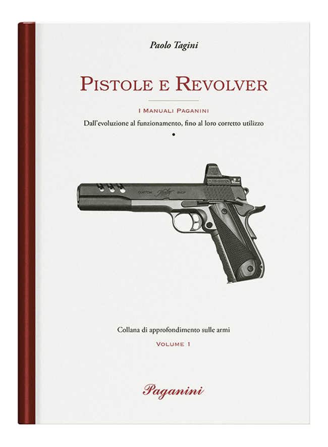 Pistole e Revolver - I manuali Paganini