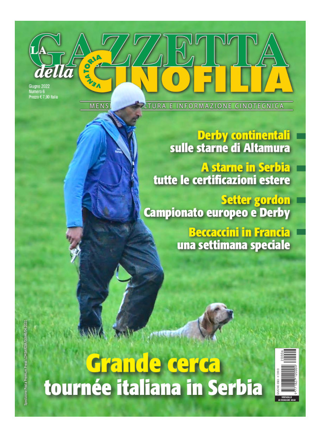GAZZETTA DELLA CINOFILIA - Giugno 2022 - digitale