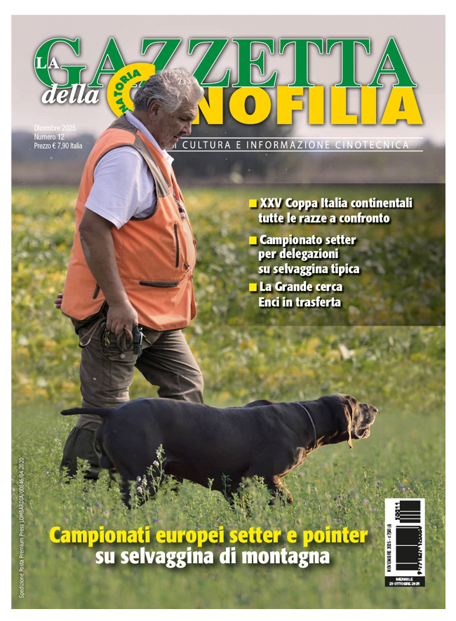 GAZZETTA DELLA CINOFILIA - Dicembre 2025 - cartaceo